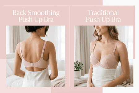 Back Smoothing Push Up Bra vs. Traditional Push Up Bra: What's the Difference? - Magic Bra