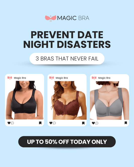 ⚠️ Don't Ruin Date Night with the Wrong Bra Choice - Magic Bra